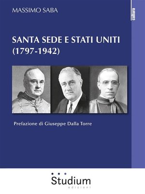 cover image of Santa Sede e Stati Uniti (1797-1942)
